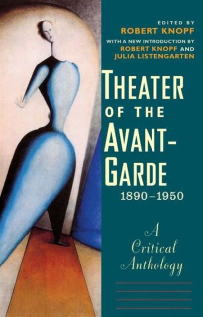 Book cover of: Theater of the Avant-Garde, 1890-1950. By: Robert Knopf