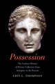 Book cover of: Possession. By: Erin L. Thompson