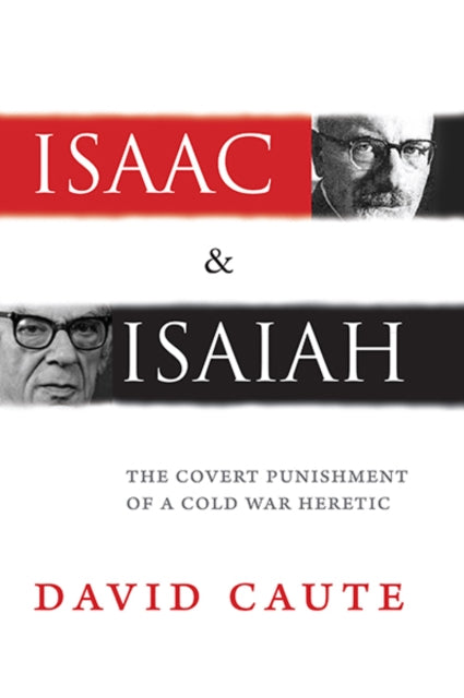 Book cover of: Isaac and Isaiah. By: David Caute