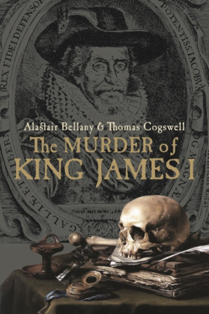 Book cover of: Murder of King James I. By: Alastair Bellany