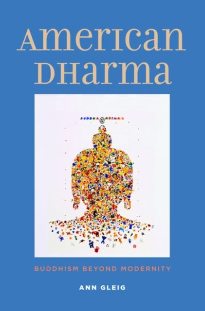 Book cover of: American Dharma. By: Ann Gleig