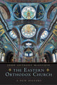 Book cover of: Eastern Orthodox Church. By: John Anthony McGuckin