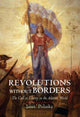 Book cover of: Revolutions without Borders. By: Janet L. Polasky