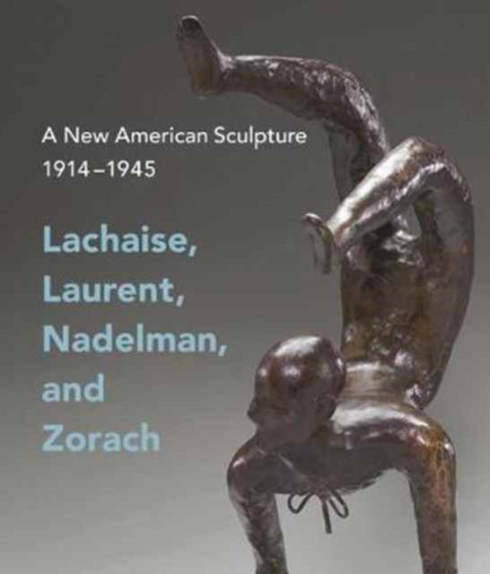 Book cover of: New American Sculpture, 1914–1945. By: Andrew J. Eschelbacher