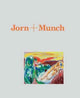 Book cover of: Jorn + Munch. By: Oda Wildhagen Gjessing