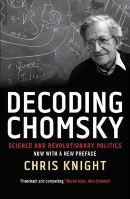 Book cover of: Decoding Chomsky. By: Chris Knight