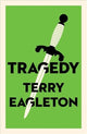 Book cover of: Tragedy. By: Terry Eagleton