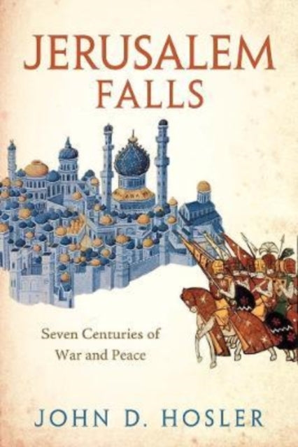 Book cover of: Jerusalem Falls. By: John D. Hosler