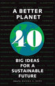 Book cover of: Better Planet. By: Daniel C. Esty