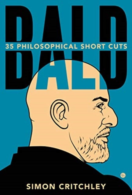 Book cover of: Bald. By: Simon Critchley