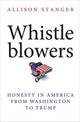 Book cover of: Whistleblowers. By: Allison Stanger