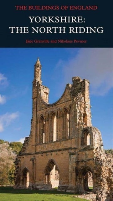 Book cover of: Yorkshire: The North Riding. By: Nikolaus Pevsner