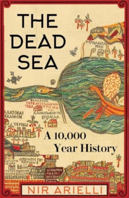 Book cover of: Dead Sea. By: Nir Arielli