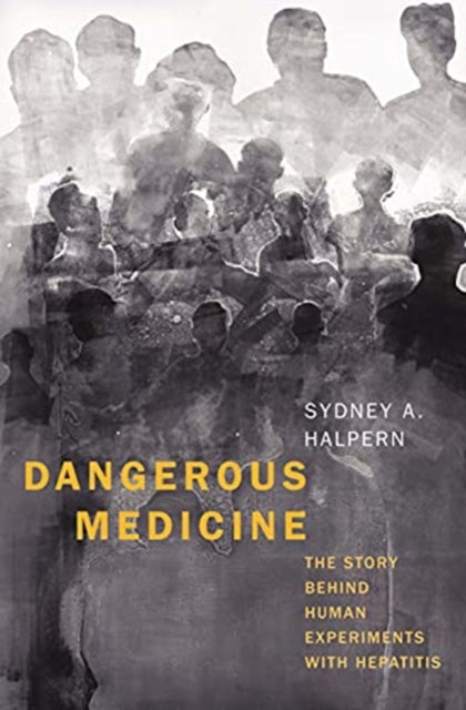 Book cover of: Dangerous Medicine. By: Sydney A. Halpern