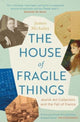 Book cover of: House of Fragile Things. By: James McAuley