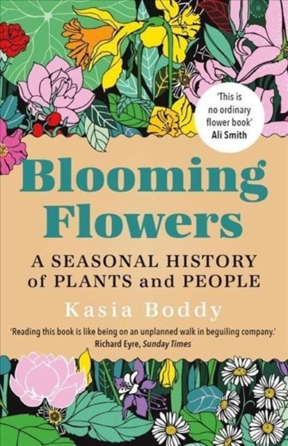 Book cover of: Blooming Flowers. By: Kasia Boddy