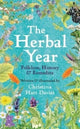 Herbal Year, Folklore, History and Remedies 9780300265866 Christina Hart-Davies