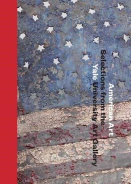 Book cover of: American Art. By: John Stuart Gordon