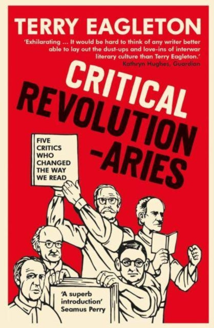 Book cover of: Critical Revolutionaries. By: Terry Eagleton