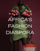 Book cover of: Africa's Fashion Diaspora. By: Elizabeth Way