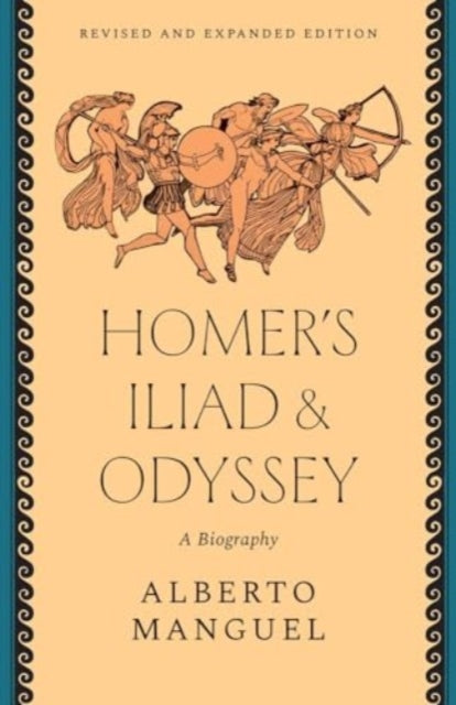 Book cover of: Homer's "Iliad" and "Odyssey". By: Alberto Manguel