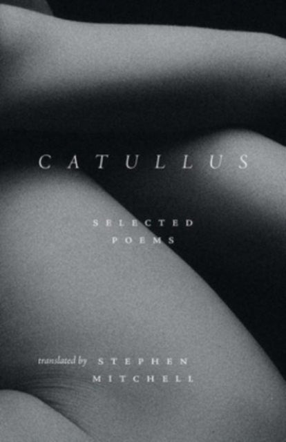 Book cover of: Catullus. By: Gaius Valerius Catullus