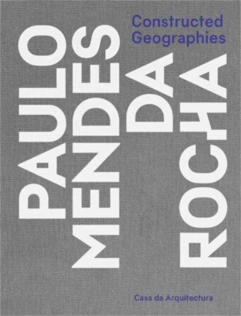 Book cover of: Constructed Geographies. By: Jean-Louis Cohen