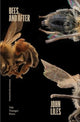 Bees, and After 9780300279429 John Liles