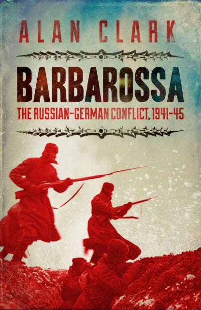 Book cover of: Barbarossa. By: Alan Clark
