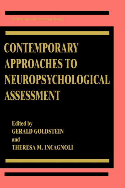 Book cover of: Contemporary Approaches to Neuropsychological Assessment