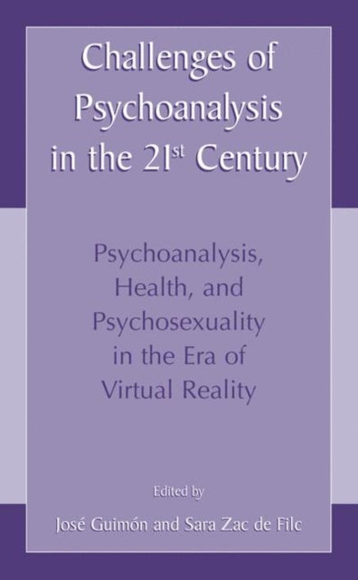 Book cover of: Challenges of Psychoanalysis in the 21st Century
