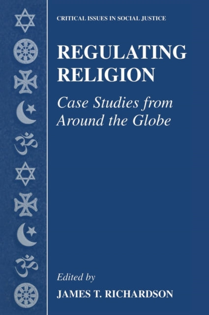 Book cover of: Regulating Religion. By: James T. Richardson