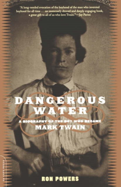 Book cover of: Dangerous Water. By: Ron Powers