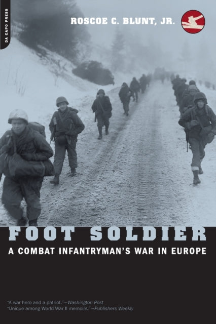 Book cover of: Foot Soldier. By: Roscoe C., Jr. Blunt