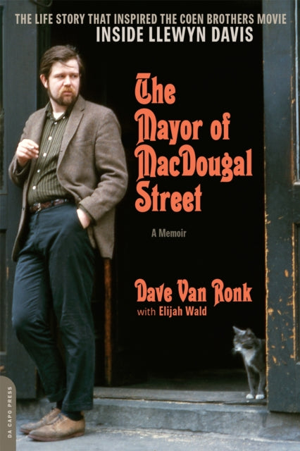 Book cover of: Mayor of MacDougal Street [2013 edition]. By: Dave Van Ronk