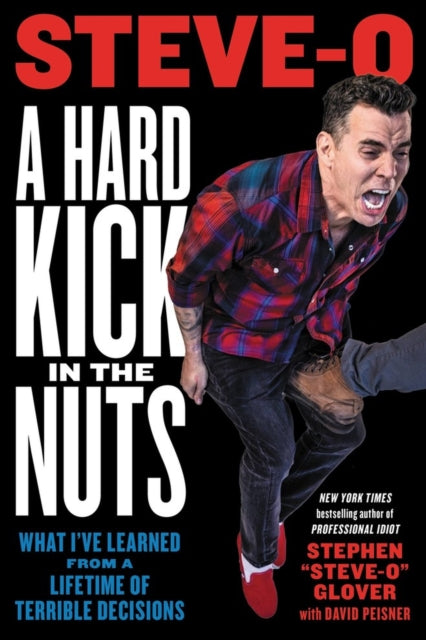 Book cover of: A Hard Kick in the Nuts. By: David Peisner