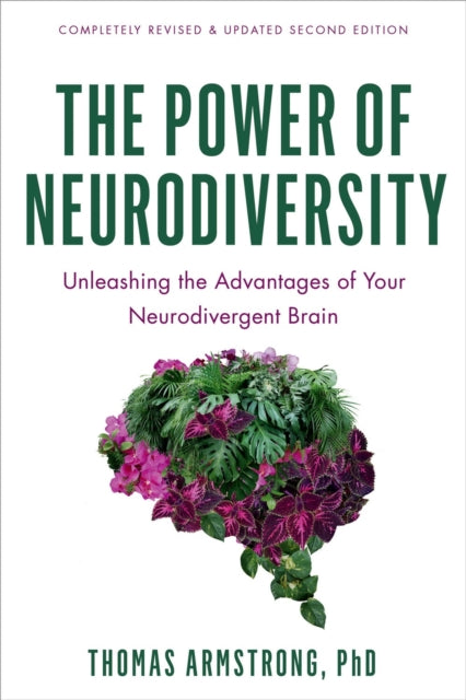 Book cover of: The Power of Neurodiversity. By: Thomas Armstrong
