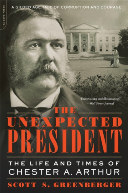 Book cover of: The Unexpected President. By: Scott S. Greenberger