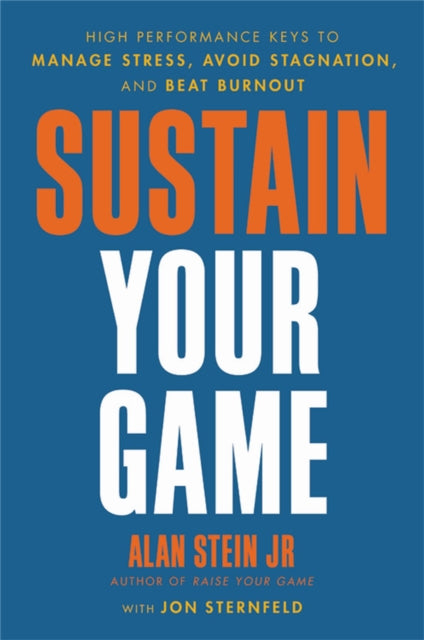 Book cover of: Sustain Your Game. By: Alan Stein