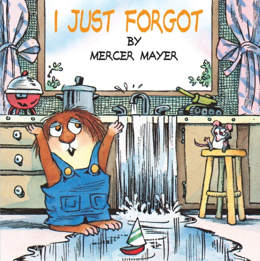 Book cover of: I Just Forgot (Little Critter). By: Mercer Mayer
