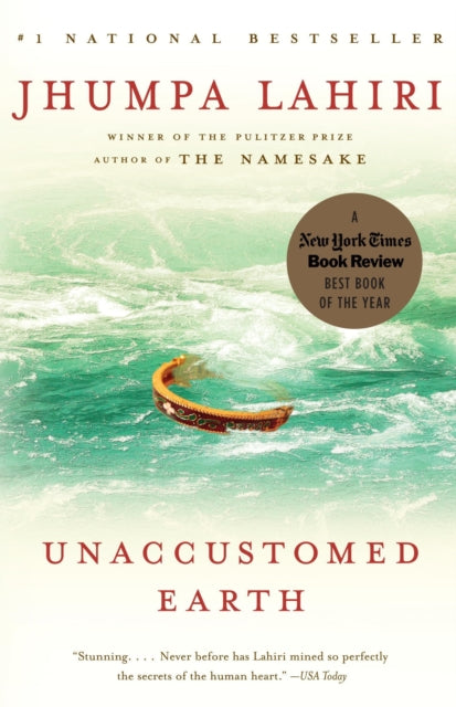 Book cover of: Unaccustomed Earth. By: Jhumpa Lahiri