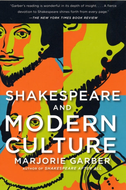 Book cover of: Shakespeare and Modern Culture. By: Marjorie Garber