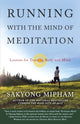 Book cover of: Running with the Mind of Meditation. By: Sakyong Mipham