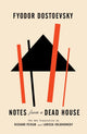 Book cover of: Notes from a Dead House. By: Фёдор Михайлович Достоевский