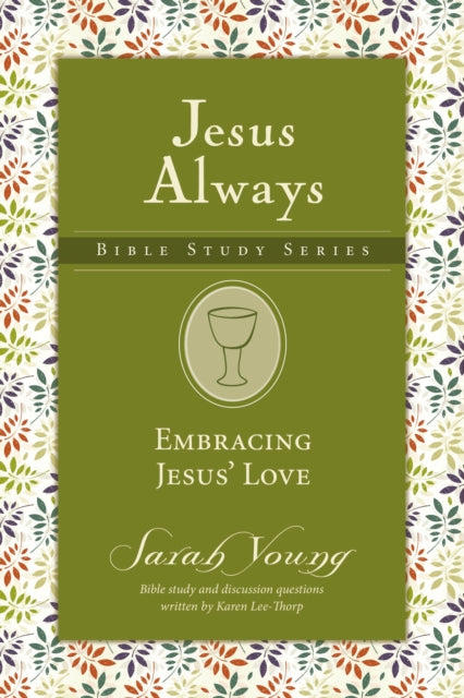 Book cover of: Embracing Jesus' Love. By: Sarah Young