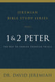 Book cover of: 1 and 2 Peter. By: Dr. David Jeremiah