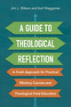 Book cover of: Guide to Theological Reflection. By: Jim Wilson
