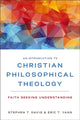 Book cover of: Introduction to Christian Philosophical Theology. By: Stephen T. Davis