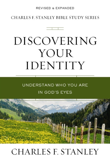 Book cover of: Discovering Your Identity. By: Charles F. Stanley