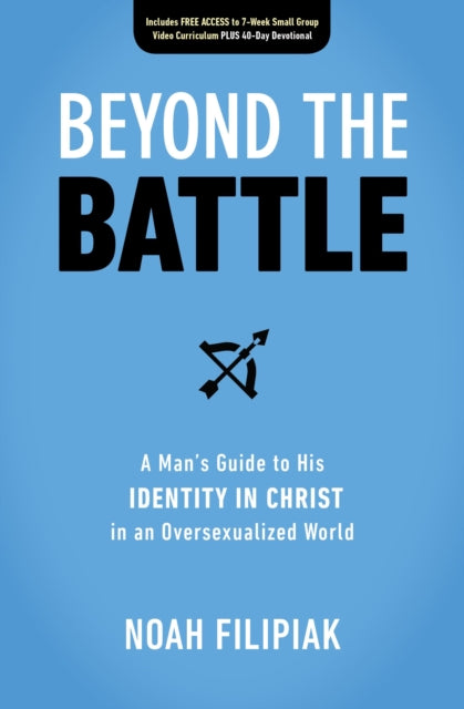Book cover of: Beyond the Battle. By: Noah Filipiak
